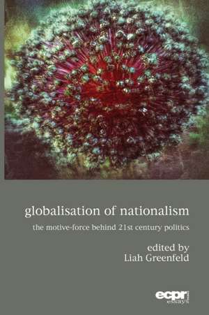 Globalisation of Nationalism de Liah Greenfeld