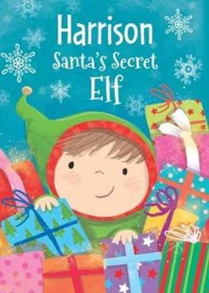 HARRISON SANTAS SECRET ELF de Katherine Sully