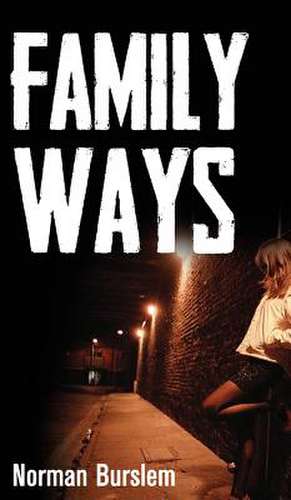 Family Ways de Norman Burslem