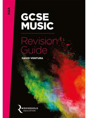 AQA GCSE Music Revision Guide de David Ventura