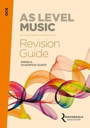 OCR AS Level Music Revision Guide de Angela Chadwick-Guest