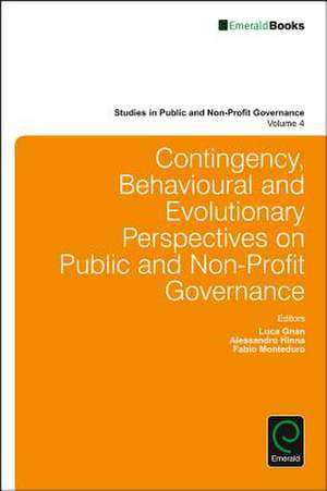 Contingency, Behavioural and Evolutionary Perspectives on Public and Non–Profit Governance de Fabio Monteduro