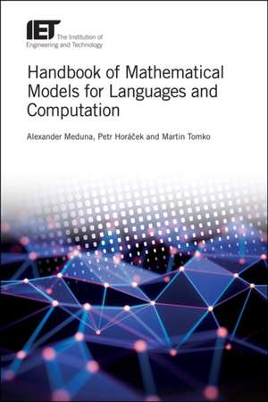 Handbook of Mathematical Models for Languages and Computation de Alexander Meduna