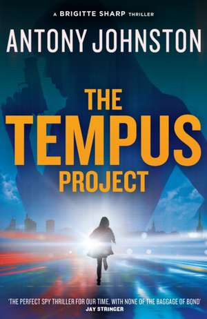 The Tempus Project de Antony Johnston