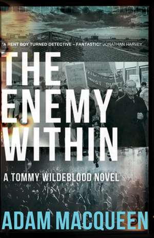 The Enemy Within de Adam Macqueen