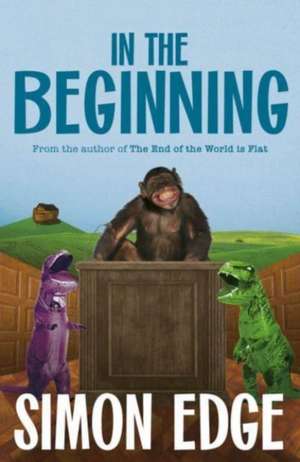 In the Beginning de Simon Edge