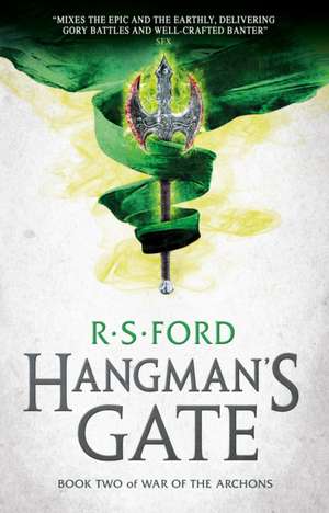 Hangman's Gate (War of the Archons 2) de R S Ford