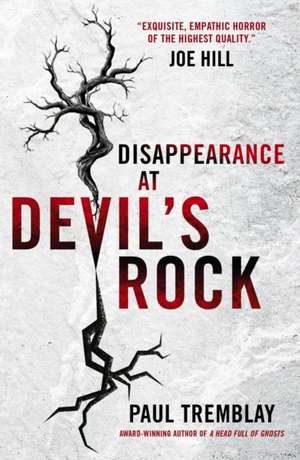 Disappearance at Devil's Rock de Paul Tremblay