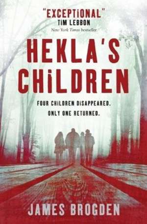 Hekla's Children de James Brogden
