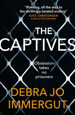 The Captives de Debra Jo Immergut