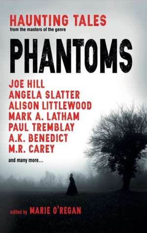 Phantoms de Marie O'Regan