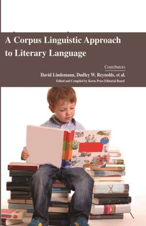 Corpus Linguistic Approach to Literary Language