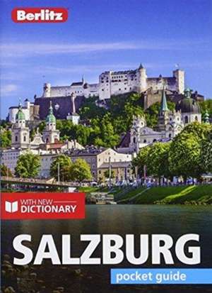 Guide, B: Berlitz Pocket Guide Salzburg (Travel Guide with D