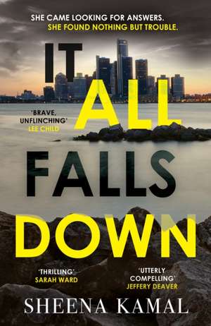 It All Falls Down de Sheena Kamal