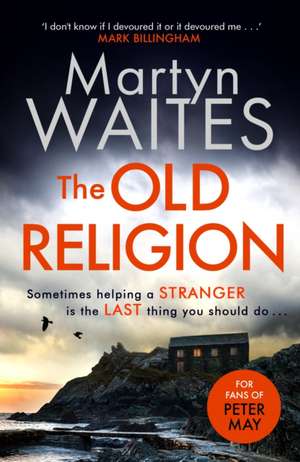 Waites, M: The Old Religion de Martyn Waites