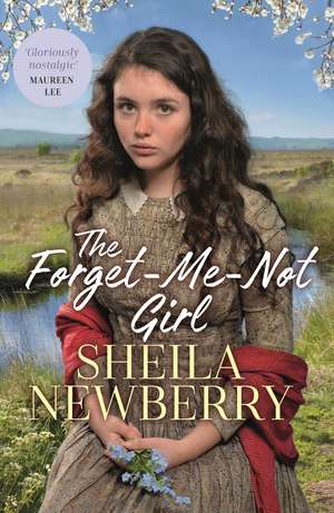 The Forget-Me-Not Girl de Sheila Newberry