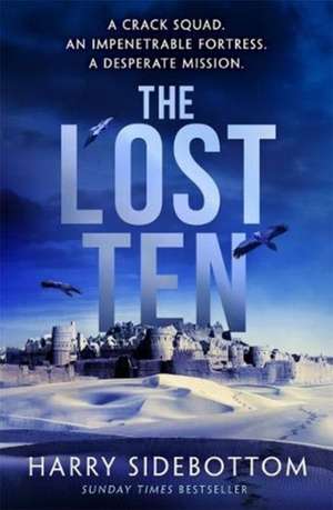 The Lost Ten de Harry Sidebottom