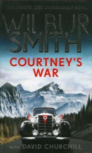 Smith, W: Courtney's War