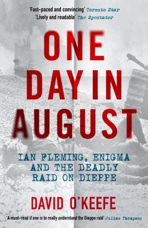 One Day in August de David O'Keefe