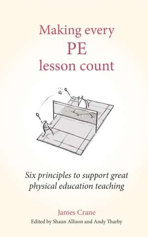 Making Every Pe Lesson Count de James Crane