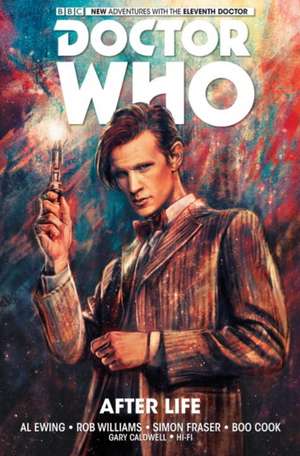 Doctor Who: The Eleventh Doctor Volume 1 - After Life de Al Ewing