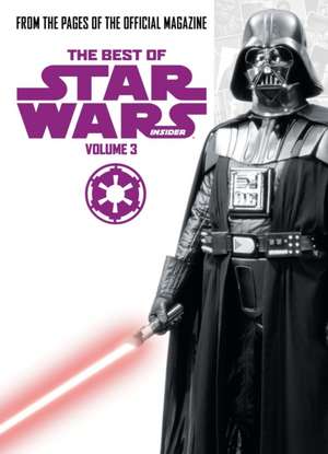 Best of Star Wars Insider: Volume 3 de Titan