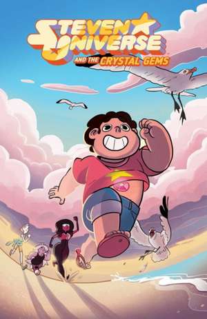 Fenton, J: Steven Universe & the Crystal Gems