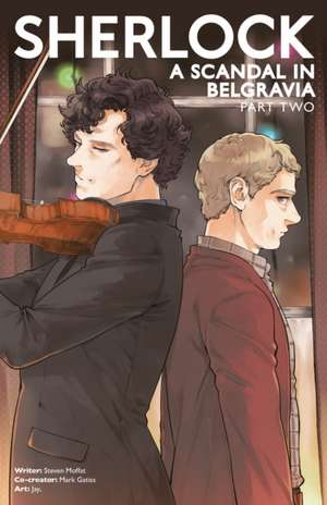 Sherlock: A Scandal in Belgravia Part 2 de Steven Moffat