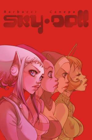 Sky Doll: Sudra Deluxe Edition de Alessandro Barbucci