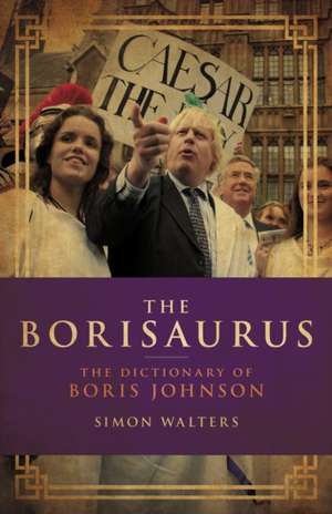 The Borisaurus de Simon Walters