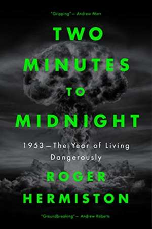 Two Minutes to Midnight de Roger Hermiston