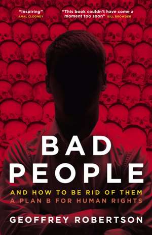 Bad People de QC Robertson, Geoffrey