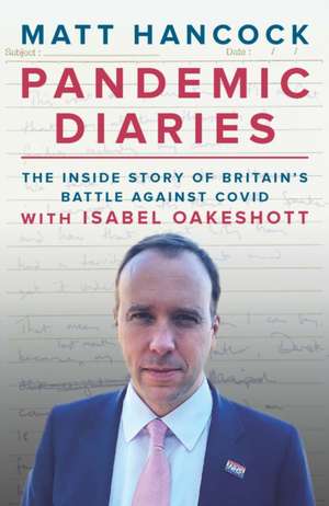 Pandemic Diaries de Isabel Oakeshott