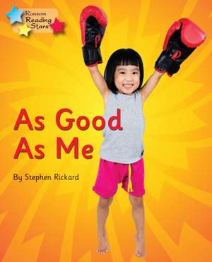 As Good As Me de Stephen Rickard