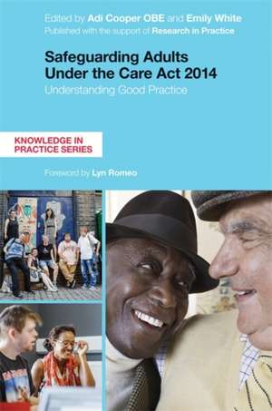 Safeguarding Adults Under the Care Act 2014 de Adi Cooper