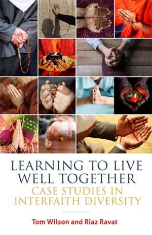 Learning to Live Well Together de Tom Wilson