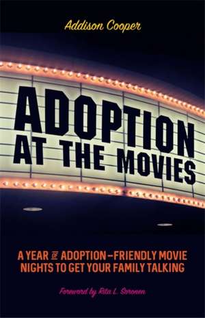 Adoption at the Movies de Addison Cooper