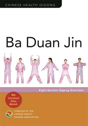 Ba Duan Jin de Chinese Health Qigong Association