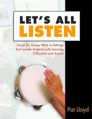 Let's All Listen de Pat Lloyd