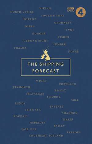 The Shipping Forecast: A Miscellany de Nic Compton