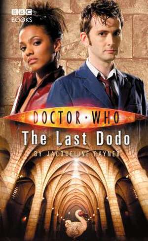 Doctor Who: The Last Dodo de Jacqueline Rayner