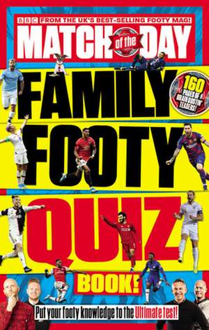 Match of the Day Family Footy Quiz Book