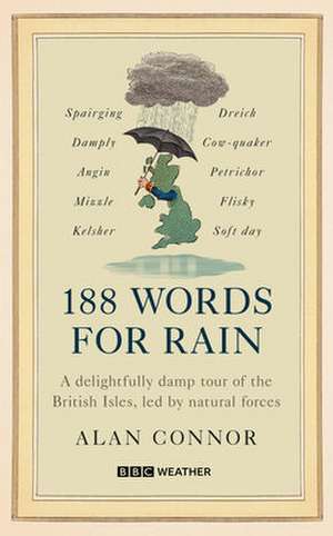 188 Words for Rain de Alan Connor