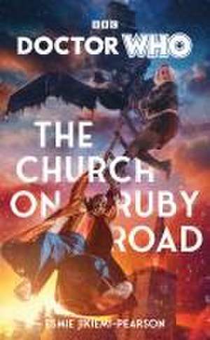 Doctor Who: The Church on Ruby Road (Target Collection) de Esmie Jikiemi-Pearson