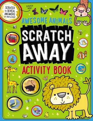 Scratch Away Activity Book Awesome Animals de Ltd. Make Believe Ideas