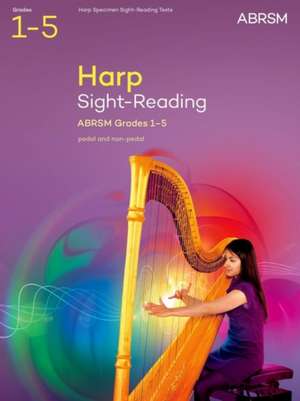 Sight-Reading for Harp, ABRSM Grades 1-5, from 2025 de ABRSM