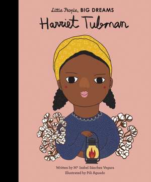 Harriet Tubman de Maria Isabel Sanchez Vegara