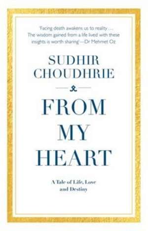 From My Heart de Sudhir Choudhrie