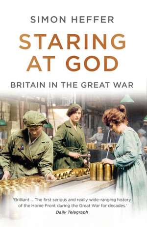 Staring at God de Simon Heffer