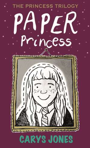 Paper Princess de Carys Jones